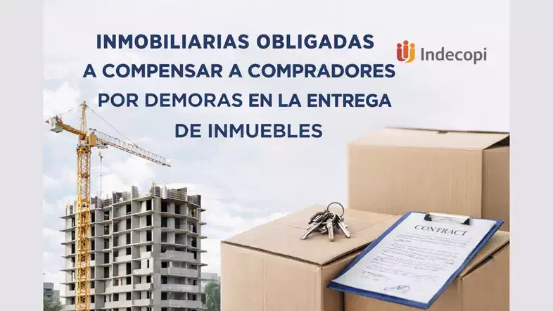 Inmobiliarias obligadas a compensar a compradores por demoras en la entrega de inmuebles